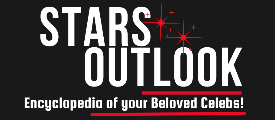 StarsOutlook – Celebrities Biography | Encyclopedia of your Superstars